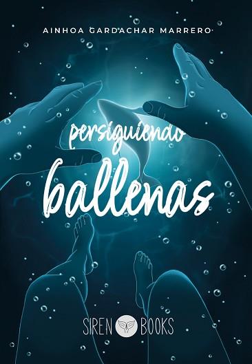 PERSIGUIENDO BALLENAS | 9788412483765 | GARDACHAR MARRERO,AINHOA | Llibreria Geli - Llibreria Online de Girona - Comprar llibres en català i castellà