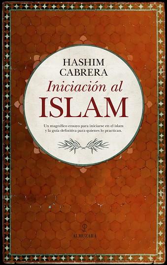 INICIACIÓN AL ISLAM | 9788417044398 | CABRERA RODRIGUEZ,RAFAEL | Llibreria Geli - Llibreria Online de Girona - Comprar llibres en català i castellà