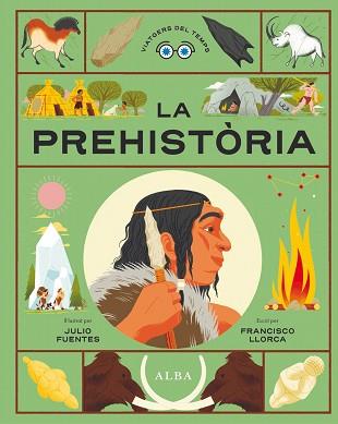 LA PREHISTÒRIA | 9788411781176 | LLORCA, FRANCISCO | Llibreria Geli - Llibreria Online de Girona - Comprar llibres en català i castellà