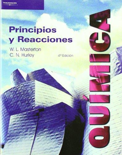 QUIMICA PRINCIPIOS Y REACCIONES (4ªED) | 9788497321006 | MASTERTON,W.L | Llibreria Geli - Llibreria Online de Girona - Comprar llibres en català i castellà