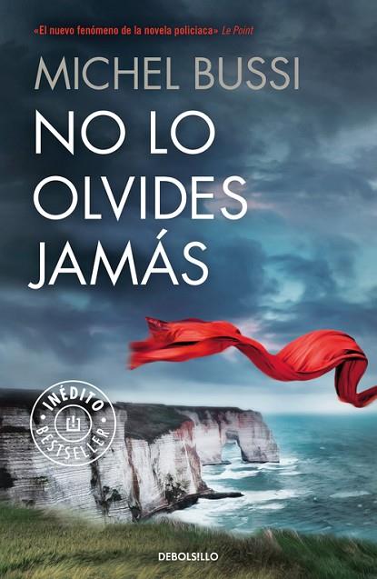 NO LO OLVIDES JAMÁS | 9788466330763 | BUSSI,MICHEL | Llibreria Geli - Llibreria Online de Girona - Comprar llibres en català i castellà