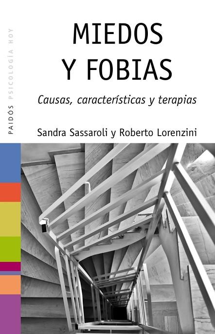 MIEDOS Y FOBIAS.CAUSAS,CARACTERISTICAS Y TERAPIAS | 9788449327247 | SASSAROLI,SANDRA/LORENZINI,ROBERTO | Llibreria Geli - Llibreria Online de Girona - Comprar llibres en català i castellà