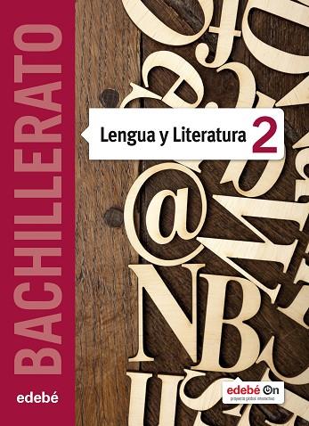 LENGUA Y LITERATURA(SEGON BATXILLERAT) | 9788468317458 | EDEBé, OBRA COLECTIVA | Libreria Geli - Librería Online de Girona - Comprar libros en catalán y castellano