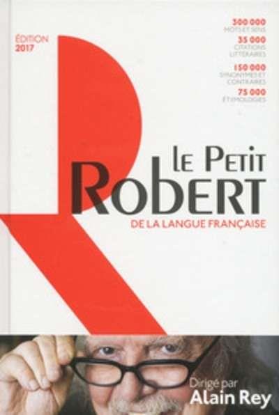 LE PETIT ROBERT DE LA LANGUE FRANÇAISE(ÉDITION 2017) | 9782321008583 | REY,ALAIN | Llibreria Geli - Llibreria Online de Girona - Comprar llibres en català i castellà