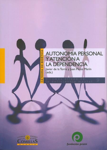 AUTONOMIA PERSONAL Y ATENCION A LA DEPENDENCIA | 9788484682714 | TORRE,JAVIER DE LA | Llibreria Geli - Llibreria Online de Girona - Comprar llibres en català i castellà