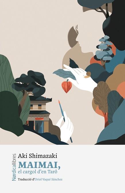 MAIMAI,EL CARGOL D’EN TARÔ | 9788410200708 | SHIMAZAKI, AKI | Libreria Geli - Librería Online de Girona - Comprar libros en catalán y castellano