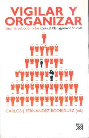 VIGILAR Y ORGANIZAR | 9788432312885 | FERNÁNDEZ RODRÍGUEZ,CARLOS J. | Llibreria Geli - Llibreria Online de Girona - Comprar llibres en català i castellà