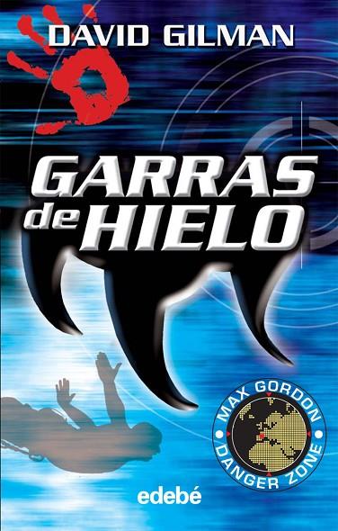 GARRAS DE HIELO | 9788423678464 | GILMAN,DAVID | Llibreria Geli - Llibreria Online de Girona - Comprar llibres en català i castellà