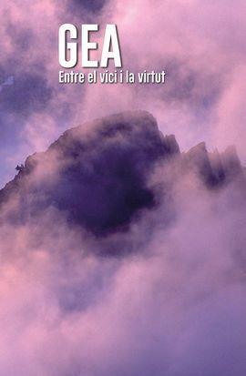 GEA.ENTRE EL VICI I LA VIRTUT | 9788480908849 | BUSOM ÁLVAREZ,NURIA | Llibreria Geli - Llibreria Online de Girona - Comprar llibres en català i castellà