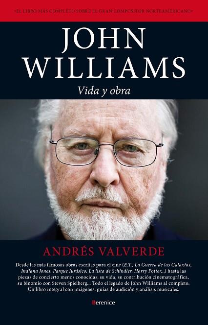 JOHN WILLIAMS.VIDA Y OBRA | 9788415441427 | VALVERDE,ANDRÉS | Llibreria Geli - Llibreria Online de Girona - Comprar llibres en català i castellà