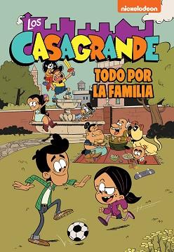 LA FAMILIA ES LO PRIMERO (LOS CASAGRANDE - UNA CASA DE LOCOS. CÓMIC 2) | 9788448866372 |   | Llibreria Geli - Llibreria Online de Girona - Comprar llibres en català i castellà