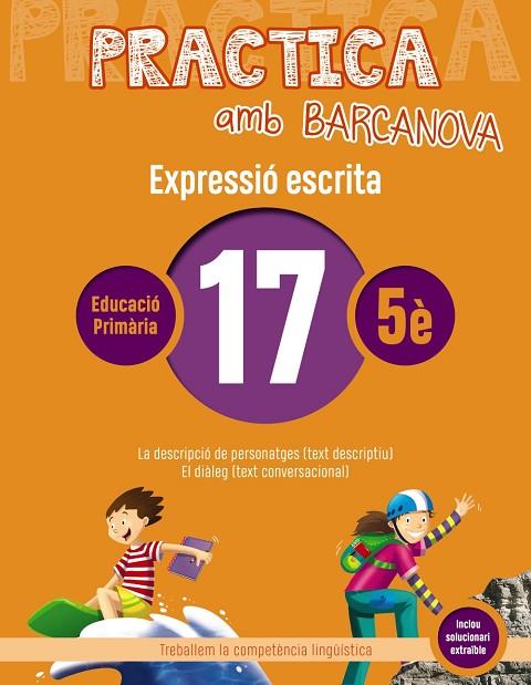 PRACTICA AMB BARCANOVA(EXPRESSIÓ ESCRITA-17) | 9788448948368 | V.V.A.A. | Llibreria Geli - Llibreria Online de Girona - Comprar llibres en català i castellà