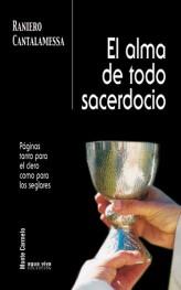 EL ALMA DE TODO SACERDOCIO | 9788483532980 | CANTALAMESSA,RANIERO | Llibreria Geli - Llibreria Online de Girona - Comprar llibres en català i castellà