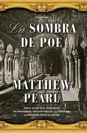 LA SOMBRA DE POE | 9788432296765 | PEARL,MATTHEW | Libreria Geli - Librería Online de Girona - Comprar libros en catalán y castellano