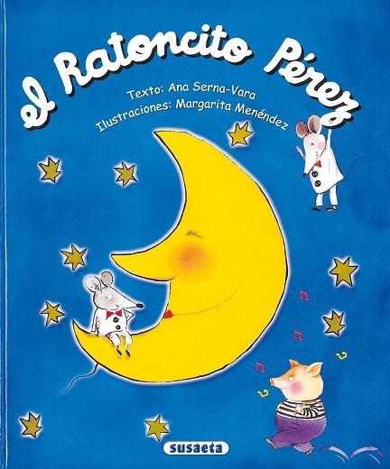 EL RATONCITO PEREZ | 9788430543113 | SERNA VARA,ANA | Libreria Geli - Librería Online de Girona - Comprar libros en catalán y castellano