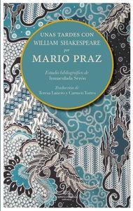 UNAS TARDES CON SHAKESPEARE | 9788494274244 | PRAZ,MARIO | Libreria Geli - Librería Online de Girona - Comprar libros en catalán y castellano