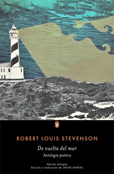 DE VUELTA DEL MAR.ANTOLOGÍA POÉTICA | 9788491054016 | STEVENSON,ROBERT  L. | Libreria Geli - Librería Online de Girona - Comprar libros en catalán y castellano