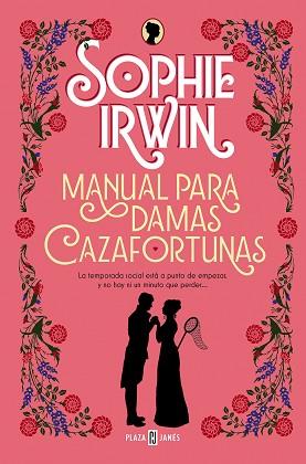 MANUAL PARA DAMAS CAZAFORTUNAS | 9788401028434 | IRWIN, SOPHIE | Llibreria Geli - Llibreria Online de Girona - Comprar llibres en català i castellà