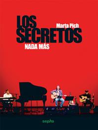 LOS SECRETOS NADA MAS | 9788496764231 | PICH,MARTA | Llibreria Geli - Llibreria Online de Girona - Comprar llibres en català i castellà