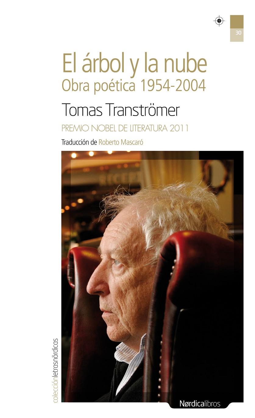 EL ARBOL Y LA NUBE.OBRA POETICA 1954-2004 | 9788415564980 | TRANSTROMER,TOMAS | Llibreria Geli - Llibreria Online de Girona - Comprar llibres en català i castellà