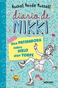 DIARIO DE NIKKI-4.UNA PATINADORA SOBRE HIELO ALGO TORPE | 9788427237247 | RUSSELL,RACHEL RENÉE | Llibreria Geli - Llibreria Online de Girona - Comprar llibres en català i castellà