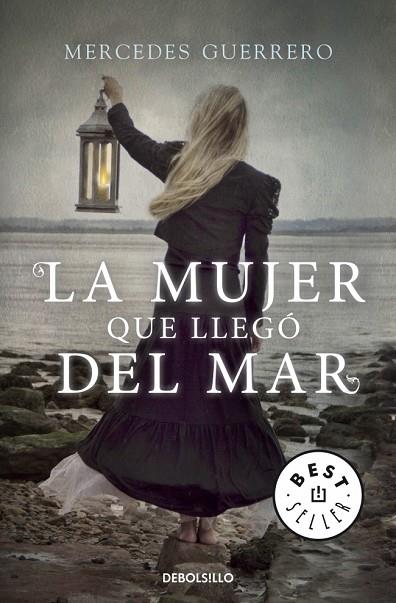 LA MUJER QUE LLEGÓ DEL MAR | 9788490624005 | GUERRERO,MERCEDES | Llibreria Geli - Llibreria Online de Girona - Comprar llibres en català i castellà