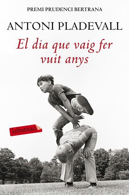 EL DIA QUE VAIG FER VUIT ANYS | 9788416334834 | PLADEVALL,ANTONI | Llibreria Geli - Llibreria Online de Girona - Comprar llibres en català i castellà