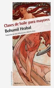 CLASES DE BAILE PARA MAYORES | 9788416112517 | HRABAL,BOHUMIL | Libreria Geli - Librería Online de Girona - Comprar libros en catalán y castellano