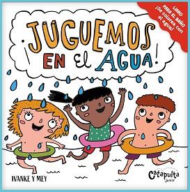 JUGUEMOS EN EL AGUA! | 9789878151816 | IVANKE Y MEY | Llibreria Geli - Llibreria Online de Girona - Comprar llibres en català i castellà