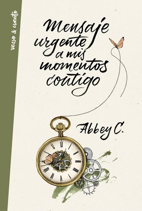 MENSAJE URGENTE A MIS MOMENTOS CONTIGO | 9788403515680 | ABBEY,C | Llibreria Geli - Llibreria Online de Girona - Comprar llibres en català i castellà