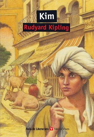 KIM (CASTELLA) | 9788431625894 | KIPLING,RUDYARD | Llibreria Geli - Llibreria Online de Girona - Comprar llibres en català i castellà