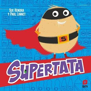 SUPERTATA-1 | 9788411208604 | LINNET,PAUL/HENDRA,SUE | Libreria Geli - Librería Online de Girona - Comprar libros en catalán y castellano