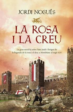 LA ROSA I LA CREU | 9788418062353 | NOGUÉS,JORDI | Libreria Geli - Librería Online de Girona - Comprar libros en catalán y castellano