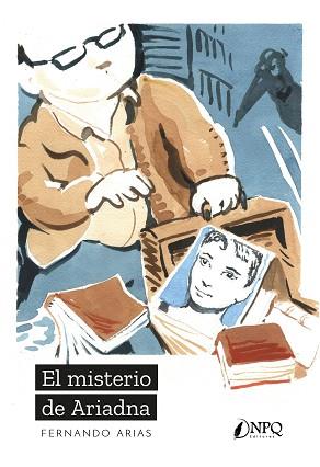 EL MISTERIO DE ARIADNA | 9788418496875 | ARIAS,FERNANDO | Libreria Geli - Librería Online de Girona - Comprar libros en catalán y castellano