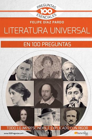 LA LITERATURA UNIVERSAL EN 100 PREGUNTAS | 9788499679969 | DÍAZ PARDO,FELIPE | Libreria Geli - Librería Online de Girona - Comprar libros en catalán y castellano