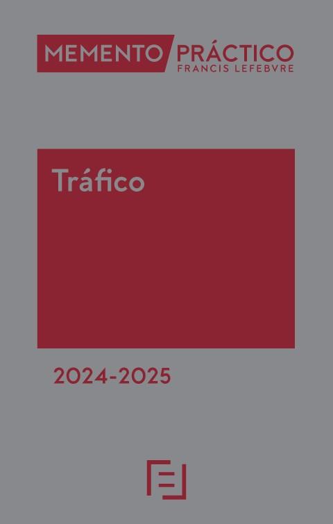 MEMENTO PRÁCTICO TRÁFICO (EDICIÓN 2024-2025) | 9788419896971 | Llibreria Geli - Llibreria Online de Girona - Comprar llibres en català i castellà