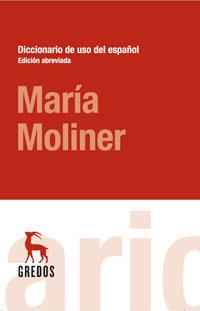 DICCIONARIO DEL USO DEL ESPAÑOL(EDICION ABREVIADA) | 9788424935757 | MOLINER,MARIA | Libreria Geli - Librería Online de Girona - Comprar libros en catalán y castellano