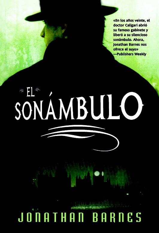 EL SONAMBULO | 9788498004991 | BARNES,JONATHAN | Libreria Geli - Librería Online de Girona - Comprar libros en catalán y castellano