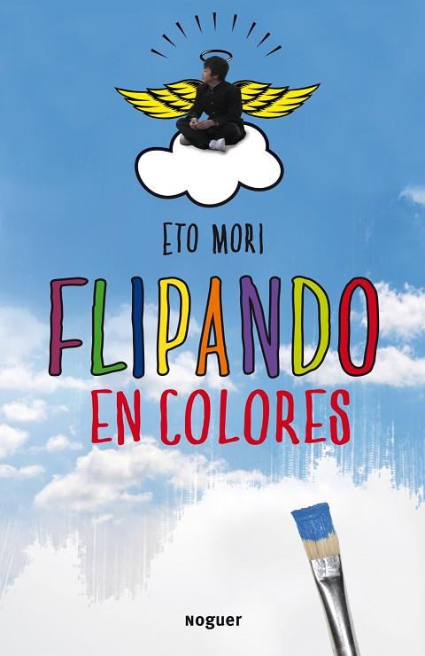 FLIPANDO EN COLORES | 9788427900271 | MORI,ETO | Llibreria Geli - Llibreria Online de Girona - Comprar llibres en català i castellà