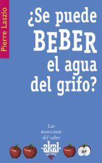 SE PUEDE BEBER EL AGUA DEL GRIFO? | 9788446021018 | LASZLO,PIERRE | Llibreria Geli - Llibreria Online de Girona - Comprar llibres en català i castellà