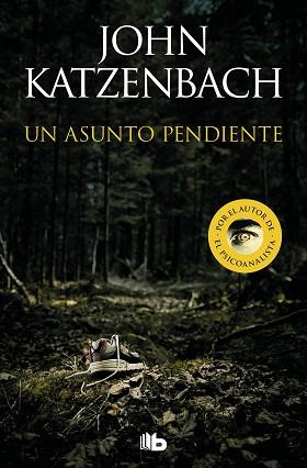 UN ASUNTO PENDIENTE | 9788413144191 | KATZENBACH,JOHN | Llibreria Geli - Llibreria Online de Girona - Comprar llibres en català i castellà