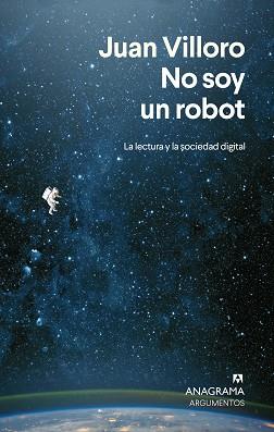 NO SOY UN ROBOT | 9788433924292 | VILLORO, JUAN | Llibreria Geli - Llibreria Online de Girona - Comprar llibres en català i castellà