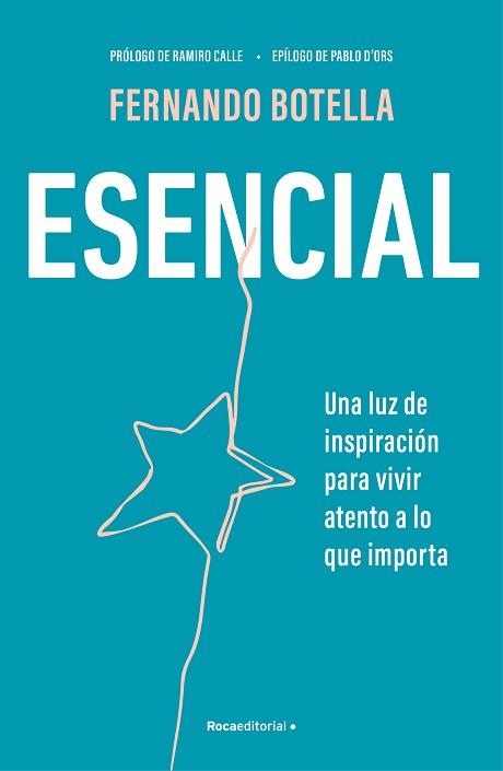 ESENCIAL | 9788410096387 | BOTELLA, FERNANDO | Llibreria Geli - Llibreria Online de Girona - Comprar llibres en català i castellà