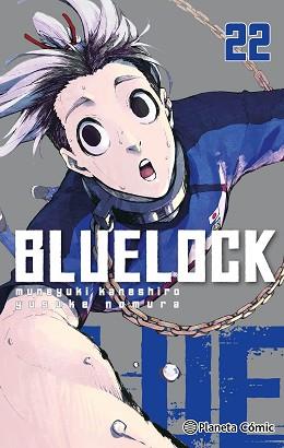 BLUE LOCK Nº 22 | 9788411612234 | NOMURA, YUSUKE/KANESHIRO, MUNEYUKI | Llibreria Geli - Llibreria Online de Girona - Comprar llibres en català i castellà