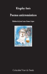 POEMAS ANTIRROMÁNTICOS | 9788498953398 | AMIS,KINGSLEY | Llibreria Geli - Llibreria Online de Girona - Comprar llibres en català i castellà