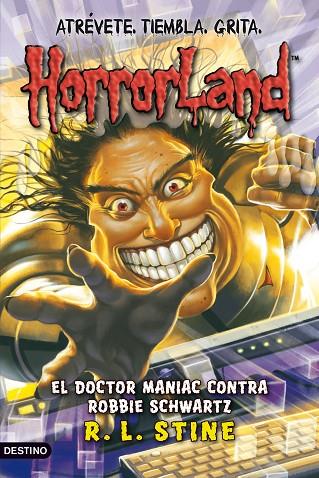 EL DOCTOR MANIAC CONTRA ROBBIE SCHAW | 9788408089797 | STINE,R.L. | Llibreria Geli - Llibreria Online de Girona - Comprar llibres en català i castellà