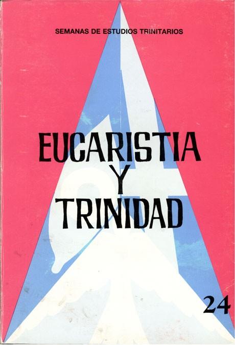 EUCARISTIA Y TRINIDAD,24 | 9788485376865 | Llibreria Geli - Llibreria Online de Girona - Comprar llibres en català i castellà