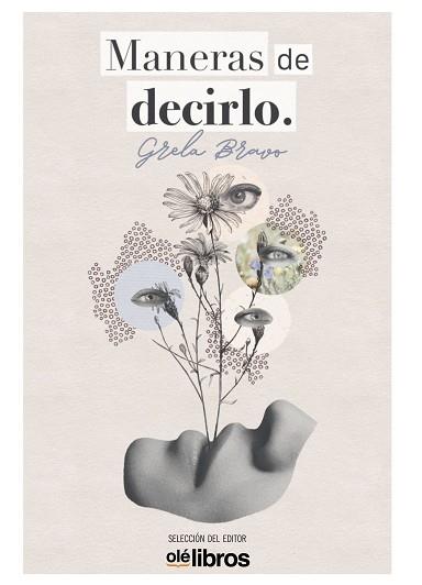 MANERAS DE DECIRLO | 9788418759444 | BRAVO GARCÍA,GRELA | Llibreria Geli - Llibreria Online de Girona - Comprar llibres en català i castellà