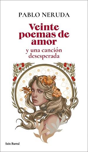 VEINTE POEMAS DE AMOR Y UNA CANCIÓN DESESPERADA | 9788432244148 | NERUDA, PABLO | Llibreria Geli - Llibreria Online de Girona - Comprar llibres en català i castellà