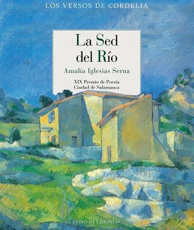 LA SED DEL RÍO | 9788416968015 | IGLESIAS SERNA,AMALIA | Llibreria Geli - Llibreria Online de Girona - Comprar llibres en català i castellà